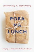 POra na Lunch przepisy na małe dania