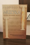 Muzyka środkiem wychowania młodych 