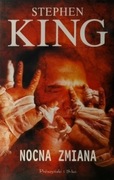 NOCNA ZMIANA, GRA GERALDA, BEZSENNOŚĆ, MARZENIA..- Stephen King