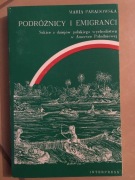 Podróżnicy i emigranci - M. Paradowska