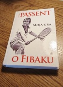 Daniel Passent -„Moja Gra. O Fibaku”
