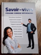 Savoir-vivre PORADNIK DOBREGO WYCHOWANIA