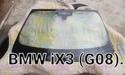SZYBA PRZEDNIA DO BMW IX3 G08 