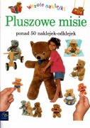 Pluszowe misie. Ponad 50 naklejek-odklejek.