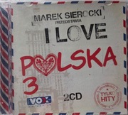 Marek Sierocki Przedstawia – I Love Polska vol.3 – 2cd folia