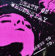 Death On Wednesday – S6ngs To To. (Rock, Punk) (5-)