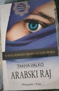 Tanya Valko. Arabski raj.