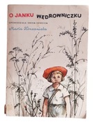 O Janku wędrowniczku – Maria Konopnicka Wydanie 1956