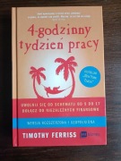 4-godzinny tydzień pracy Timothy Ferriss