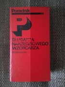 Poradnik ślusarza narzędziowego wzorcarza  Bronisław Ciekanowski