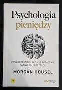 Psychologia pieniędzy Morgan Housel