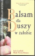 Jack Canfield, Balsam dla duszy w żałobie