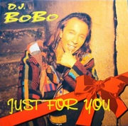 D.J. BoBo – Just For You (CD, 1995)