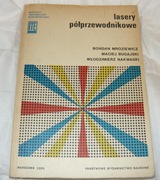LASERY PÓŁPRZEWODNIKOWE ksiażka laser foton elektron optyka kwanty