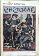 Paziowie króla Zygmunta - Antonina Domańska (9)