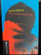 CZAS CZERWONYCH GÓR PETRA HULOVA