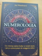 Numerologia Przewodnik dla początkujących Joy Woodward