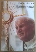 Adoracje Najświętszego Sakramentu Eucharystia