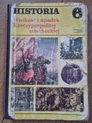 Historia klasa 6 Wielkość i upadek Rzeczypospolitej WSiP 1984 