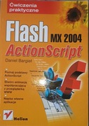 Flash MX 2004 ActionScript. Ćwiczenia praktyczne