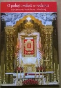 Modlitwy za rodzinę Nowenna do Matki Bożej Licheńs