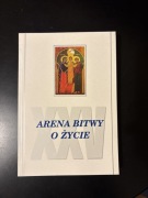Abp. K. Majdański, ks. M. Schooyans, J. Kłys - Arena bitwy o życie