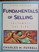 Fundamentals of Selling. Customers for Life 