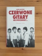 Czerwone gitary - nie spoczniemy (biografia) - Gaszyński