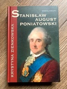Stanisław August Poniatowski - Krystyna Zienkowska wyd. Ossolineum stan BDB