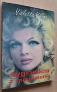 Violetta Villas tygrysica z Magdalenki – Witold Filler