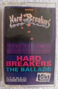 Hard Breakers "The Ballads" (Kaseta)