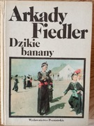 ARKADY FIEDLER DZIKIE BANANY
