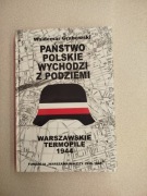Książka Państwo polskie wychodzi z podziemi - Waldemar Grabowski