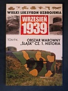 Kucharski Obszar warowny Śląsk Cz. 1 Historia WLU Wrzesień 1939 tom 94
