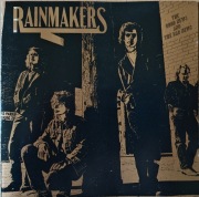 The Rainmakers - The Good News and the Bad News