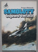 1465 Samoloty bojowe świata Tomasz Makowski 1986