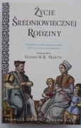 Życie średniowiecznej rodziny Joseph Gies, Francis Gies