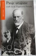 Pasje utajone czyli życie Zygmunta Freuda