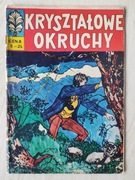 KAPITAN ŻBIK - KRYSZTAŁOWE OKRUCH wyd 1 dobry stan