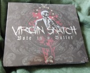 Virgin Snatch - Vote od a bullet / stan idealny 