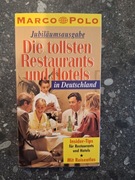Jubilaumsausgabe Die tollsten Restaurants und Hotels in Deutschland