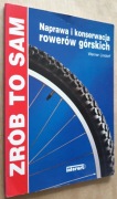 Naprawa i konserwacja rowerów górskich - Werner Lindorf