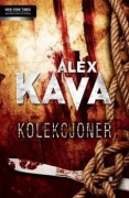 Kolekcjoner. Maggie O'Dell. Tom 8 Alex Kava