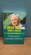 Brian Tracy Frank Schellen - nowoczesny menadżer sprzedaży
