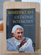 Benedykt XVI, Peter Seewald - Benedykt XVI. Ostatnie rozmowy