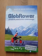Glob Rower - poradnik podróżnika rowerowego - nowa książka