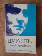 Edyta Stein Filozof i Karmelitanka.