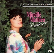 Mireille Mathieu - Rendezvous