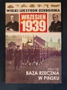 Mariusz Borowiak Baza rzeczna w Pińsku WLU Wrzesień 1939 tom 138