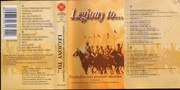 Legiony To... Najpiękniejsze Piosenki Ułańskie